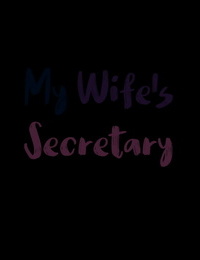 KaraComet My Wifes Secretary